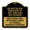 Signmission Do Not Block Driveway at Anytime for ANY Reason Violators Will Be Towed Away at Owner, BG-1818-24175 A-DES-BG-1818-24175 - alternate 1